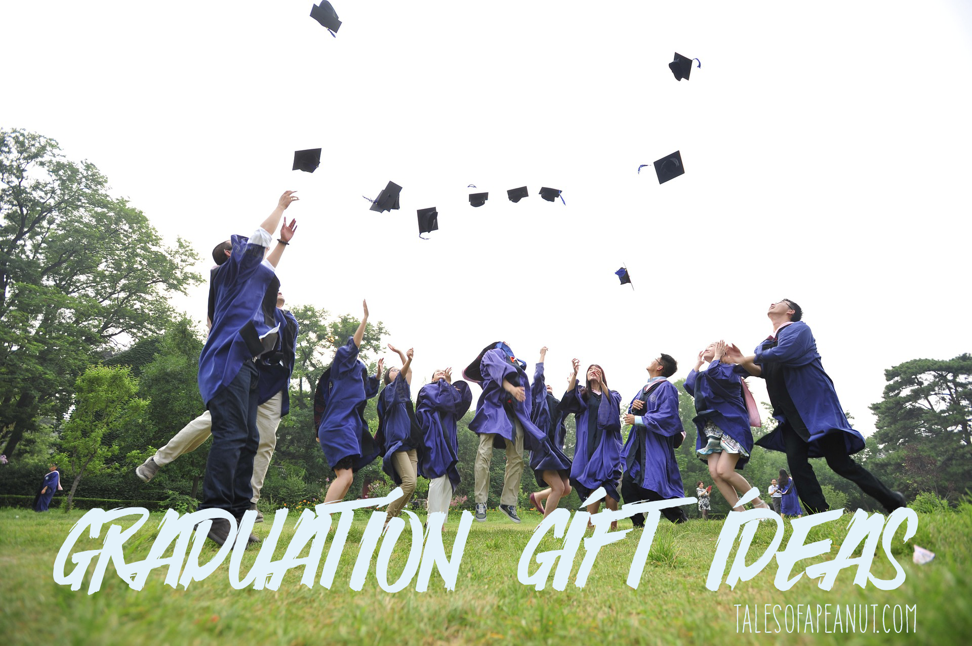 Gifts for High School Graduations - Tales of a Peanut