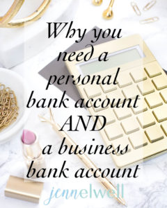 Mamapreneur 101: Business Bank Accounts - Jenn Elwell