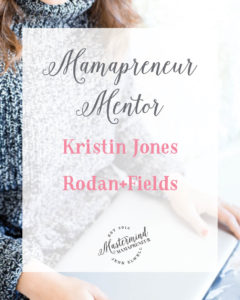 Mamapreneur Mentor | Kristin Jones
