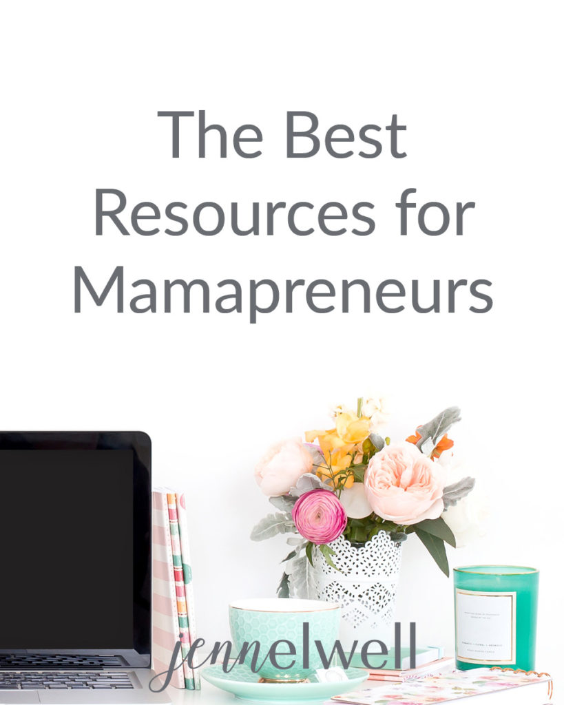 Jenn Elwell Resources For Mamapreneurs