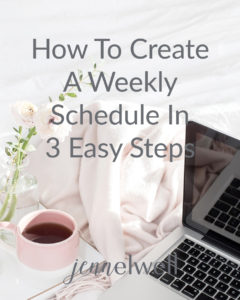 How To Create A Weekly Schedule pinterest - Jenn Elwell