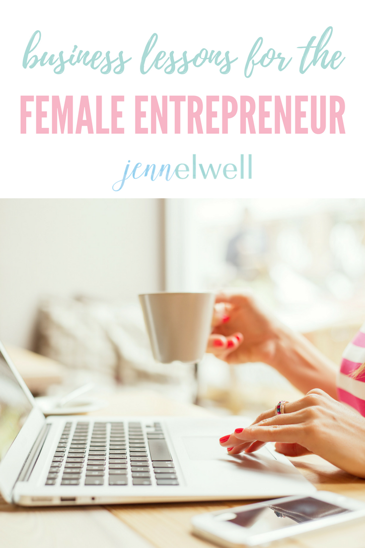 Business Lessons for the Female Entrepreneur - Jenn Elwell - Business Strategist